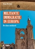 Afbeelding van Militante immigratie in Europa
