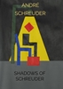 Afbeelding van Shadows of Schreuder
