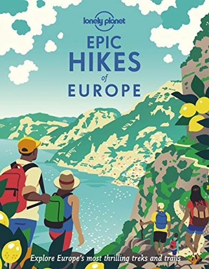 Afbeelding van Lonely Planet Epic series Lonely Planet Epic Hikes of Europe