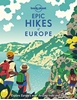 Afbeelding van Lonely Planet Epic series Lonely Planet Epic Hikes of Europe
