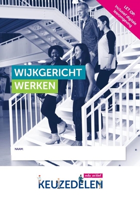 Afbeeldingen van Keuzedelen Keuzedeel Wijkgericht werken folio 19/20