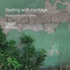 Afbeelding van A+BE Architecture and the Built Environment Dealing with Heritage