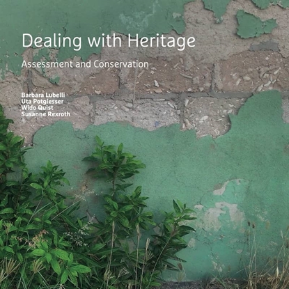 Afbeeldingen van A+BE Architecture and the Built Environment Dealing with Heritage