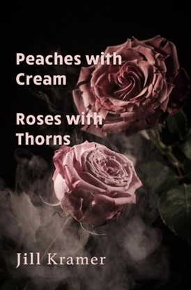 Afbeeldingen van Peaches with Cream - Roses with Thorns