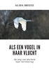 Afbeelding van Als een vogel in haar vlucht