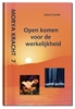 Afbeelding van Morya Kracht Open komen voor de werkelijkheid