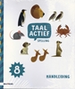 Afbeelding van Taal actief groep 8 spelling Handleiding