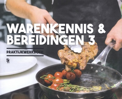 Afbeeldingen van Warenkennis & bereidingen 3