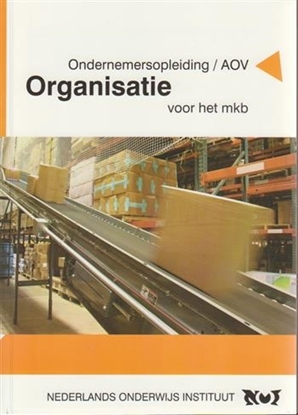 Afbeeldingen van Opleiding Ondernemen Leerboek organisatie voor het mkb