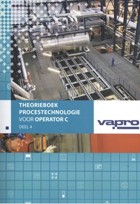 Afbeeldingen van Theorieboek procestechnologie voor operator C 4