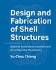 Afbeelding van A+BE Architecture and the Built Environment Design and Fabrication of Shell Structures
