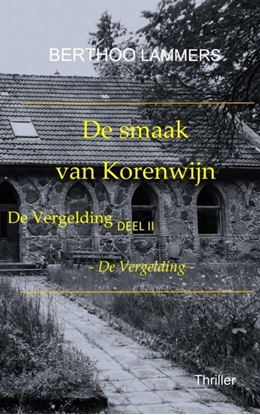 Afbeeldingen van De Smaak van Korenwijn