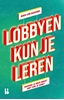 Afbeelding van Lobbyen kun je leren