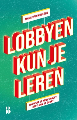 Afbeeldingen van Lobbyen kun je leren