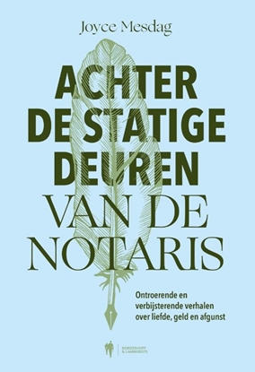 Afbeeldingen van Achter de statige deuren van de notaris