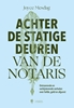 Afbeelding van Achter de statige deuren van de notaris