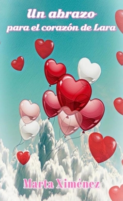 Afbeeldingen van Un abrazo para el corazón de Lara