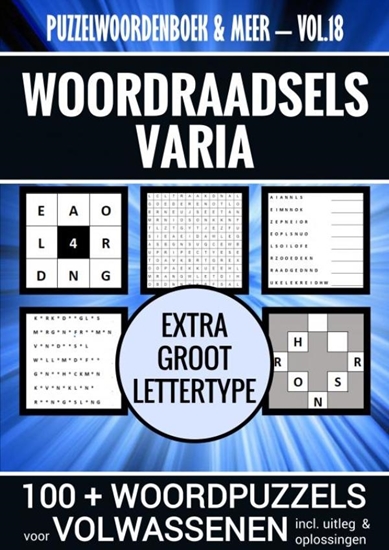 Afbeelding van Puzzelwoordenboek & Meer - Vol. 18 - Puzzelboek Varia voor Volwassenen - Extra Groot Lettertype