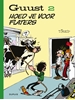 Afbeelding van Guust Hoed je voor flaters