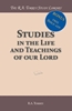 Afbeelding van Studies in the Life and Teachings of our Lord