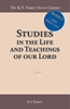 Afbeelding van Studies in the Life and Teachings of our Lord