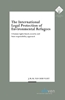 Afbeelding van E.M. Meijers Instituut voor Rechtswetenschappelijk Onderzoek The International Legal Protection of Environmental Refugees