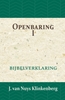 Afbeelding van De Bijbel door beknopte uitbreidingen en ophelderende aanmerkingen verklaard Openbaring I