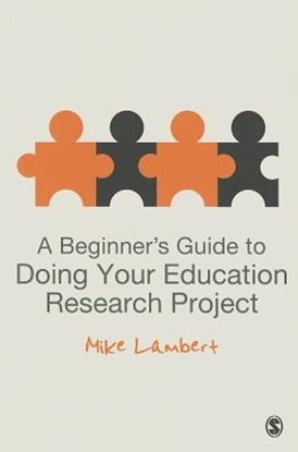 Afbeeldingen van A Beginner's Guide to Doing Your Education Research Project