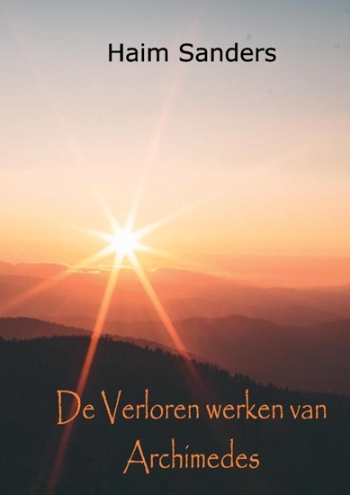 Afbeelding van De Verloren Werken van Archimedes