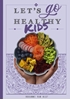 Afbeelding van Let's go healthy kids