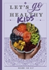 Afbeelding van Let's go healthy kids