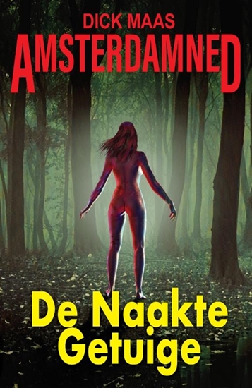 Afbeelding van Amsterdamned De Naakte Getuige