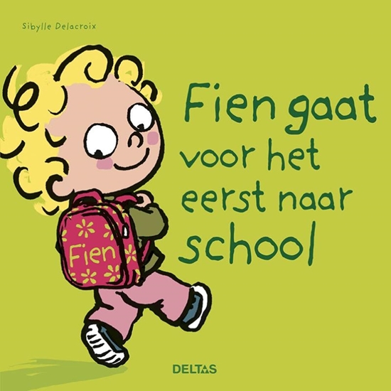 Afbeelding van Fien gaat voor het eerst naar school