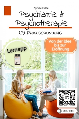 Afbeeldingen van Psychiatrie & Psychotherapie Band 09: Praxisgründung