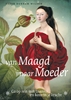 Afbeelding van van Maagd naar Moeder