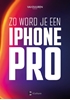 Afbeelding van Zo word je een iPhone-pro