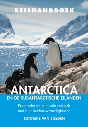 Afbeeldingen van Reishandboek Antarctica en de subantarctische eilanden