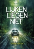 Afbeelding van Lijken liegen niet