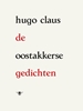 Afbeelding van De Oostakkerse gedichten