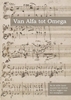 Afbeelding van Van Alfa tot Omega