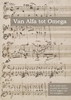 Afbeelding van Van Alfa tot Omega