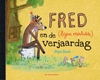 Afbeelding van Fred en de (bijna mislukte) verjaardag