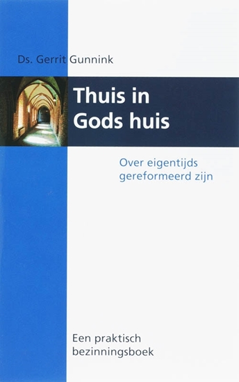 Afbeelding van Thuis in Gods huis