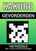 Afbeelding van Kakuro - 100 Puzzels - voor Gevorderden - Inclusief Uitleg, Tips en Oplossingen