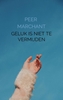 Afbeelding van Geluk is niet te vermijden