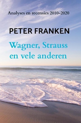 Afbeeldingen van Wagner, Strauss en vele anderen