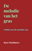 Afbeelding van De melodie van het gras