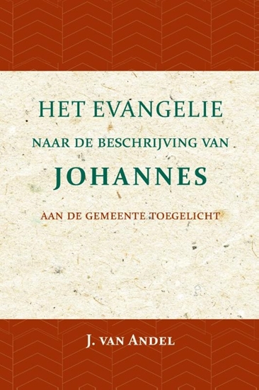 Afbeelding van Het Evangelie naar de beschrijving van Johannes