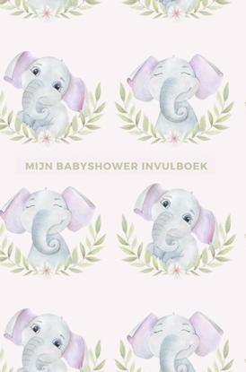 Afbeeldingen van Mijn Babyshower Invulboek – Ook geschikt als Babyshower Gastenboek