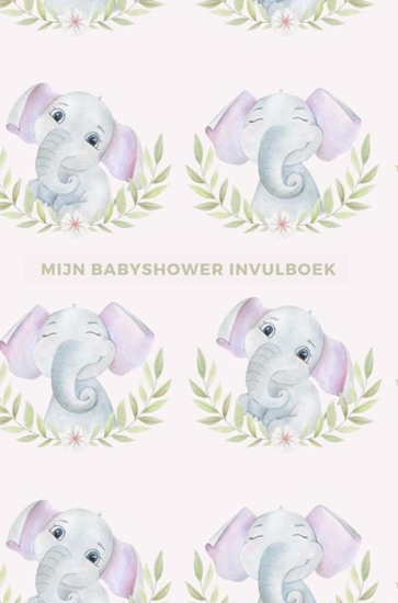 Afbeelding van Mijn Babyshower Invulboek – Ook geschikt als Babyshower Gastenboek